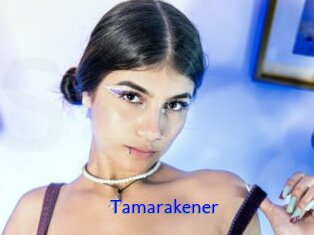Tamarakener