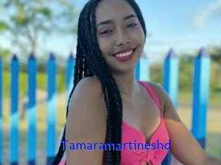 Tamaramartineshd