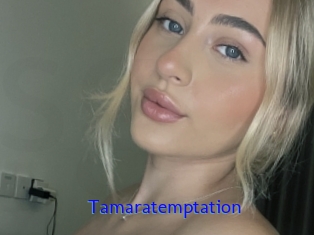 Tamaratemptation