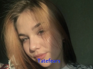 Tatefears