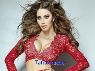 Tatiannaeve