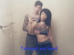 Tattooed_and_lewd