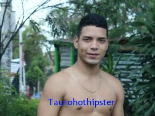 Taurohothipster