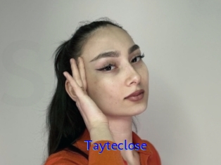 Tayteclose