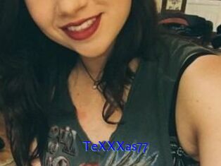 TeXXXas77
