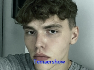 Temaershow
