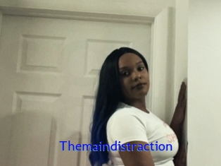 Themaindistraction