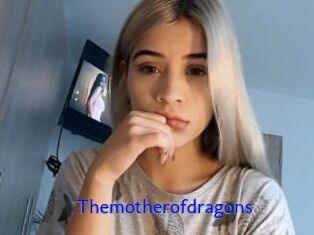 Themotherofdragons