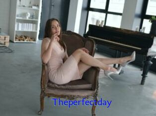 Theperfectday