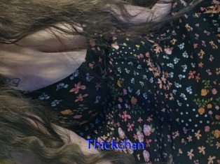 Thickchan