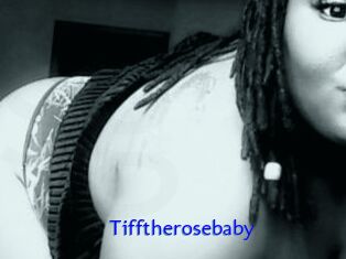 Tifftherosebaby