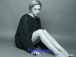 Tightlydeep