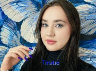 Tinatie