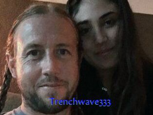 Trenchwave333