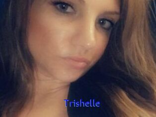 Trishelle
