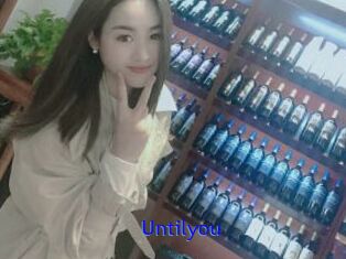 Untilyou
