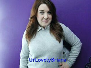 UrLovelyBriana