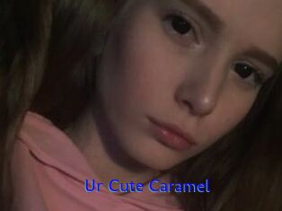 Ur_Cute_Caramel