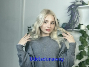 Udeladunaway