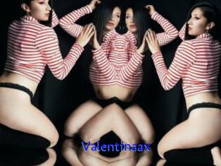 Valentinaax