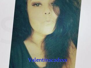 Valentinacadxxx