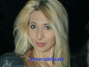 Veneradelicate