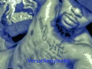 Versatilestylez69