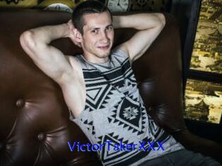 VictorTakerXXX
