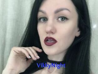VikkyNight