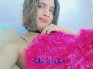 Valentiinafox