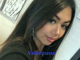 Valentinaxxx