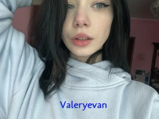 Valeryevan