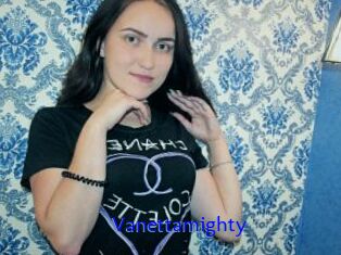 Vanettamighty