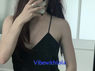 Vibewithlola
