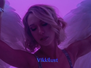 Vikkilust