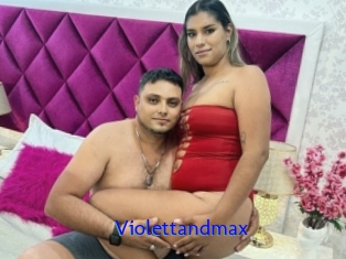 Violettandmax