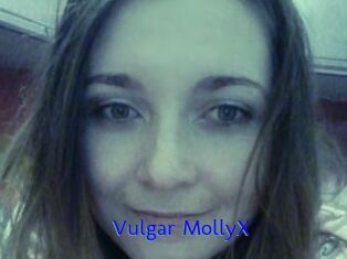 Vulgar_MollyX