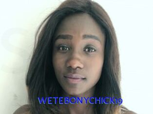 WETEBONYCHICK19