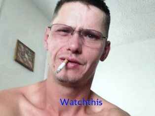 Watchthis