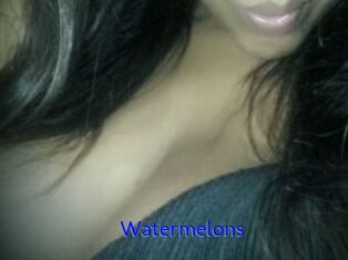 Watermelons