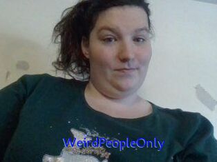 WeirdPeopleOnly