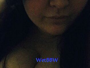 WetBBW