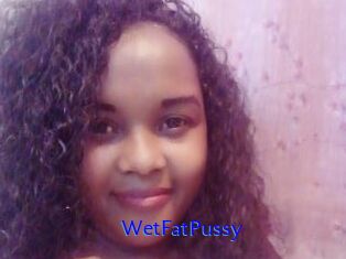 WetFatPussy