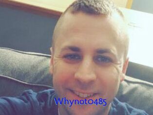 Whynot0485