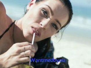Wantmedoyou