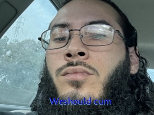 Weshould_cum