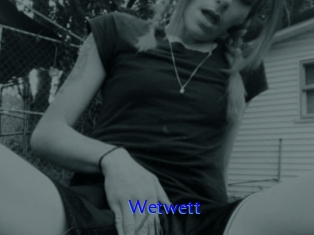 Wetwett