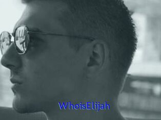 WhoisElijah