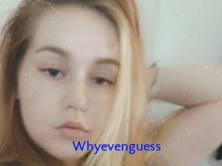 Whyevenguess