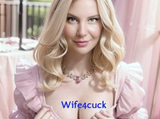 Wife4cuck